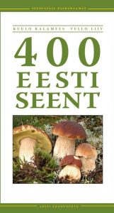 Seenemääraja. 400 Eesti seent